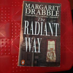 MARGARET DRABBLE:The Radiant way(英文原版书)