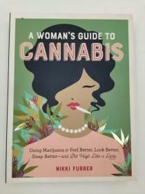 A Woman's Guide to Cannabis