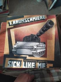 sick like me t.rrumschmiere 黑胶唱片