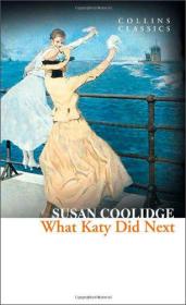 What Katy Did Next (Collins Classics)