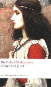 The Oxford Shakespeare：Romeo and Juliet