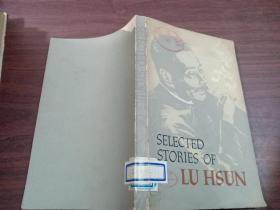 SELECTED STORIES OF LU HSUN