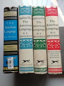 The American Language 以及 Supplement one/two 还有一本 一卷缩写本，四卷合售 作者：H.  L.  Mencken 和 Raven I.  McDavid,  Jr.  缩写本是馆藏，其余三本无印章。四本都不缺页，未见字迹，缩写本护封略有破损。