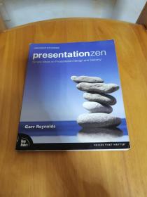 Presentation Zen：Simple Ideas on Presentation Design and Delivery