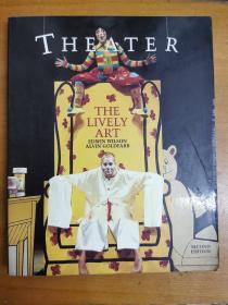 英文原版：THEATER THE LIVELY ART