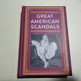 GREAT AMERICAN SCANDALS