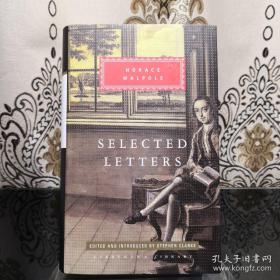 【现货】Horace Walpole Selected Letters 霍勒斯·沃波尔书信精选集 everyman's library 人人文库 英文原版 布面封皮琐线装订 丝带标记 内页无酸纸可以保存几百年不泛黄