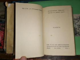 THE PLAYS OF ARISTOPHANES VOLUME TWO    阿里斯托芬的戏剧  第二卷[1945年伦敦JM Dent出版社 纽约达顿公司出版]夹老门票一张