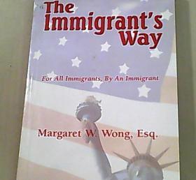 The Immigrant's way