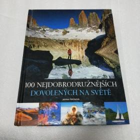 100 nejdobrodruznejsich dovolenych na svete
