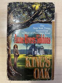 KING' S OAK A Novel by Anne Rivers Siddons