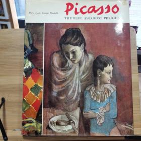 英文原版  Picasso: The Blue and the Rose Period  毕加索:蓝色和玫瑰时期   精装小八开350页