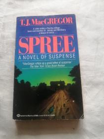 SPREE （a novel of suspense ）