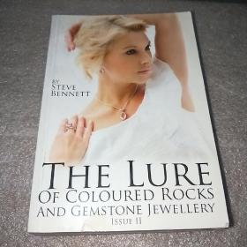 The lure of coloured rocks and gemstone Jewellery Issue 2
