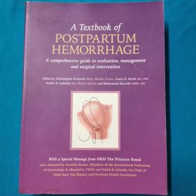 POSTPARTUM HEMORRHAGE    产后出血:产后出血的评估、治疗和外科手术综合指南     A Textbook of Postpartum Hemorrhage