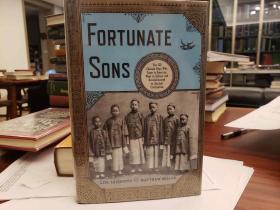 Fortunate Sons：The 120 Chinese Boys Who Came to America