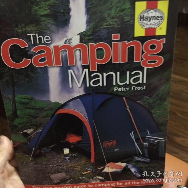 TheCampingManual:TheStep-by-stepGuidetoCampingforAlltheFamily(HaynesManual)