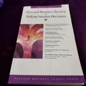 Harvard Business Review on Making Smarter Decisions (Harvard Business Review Paperback Series)