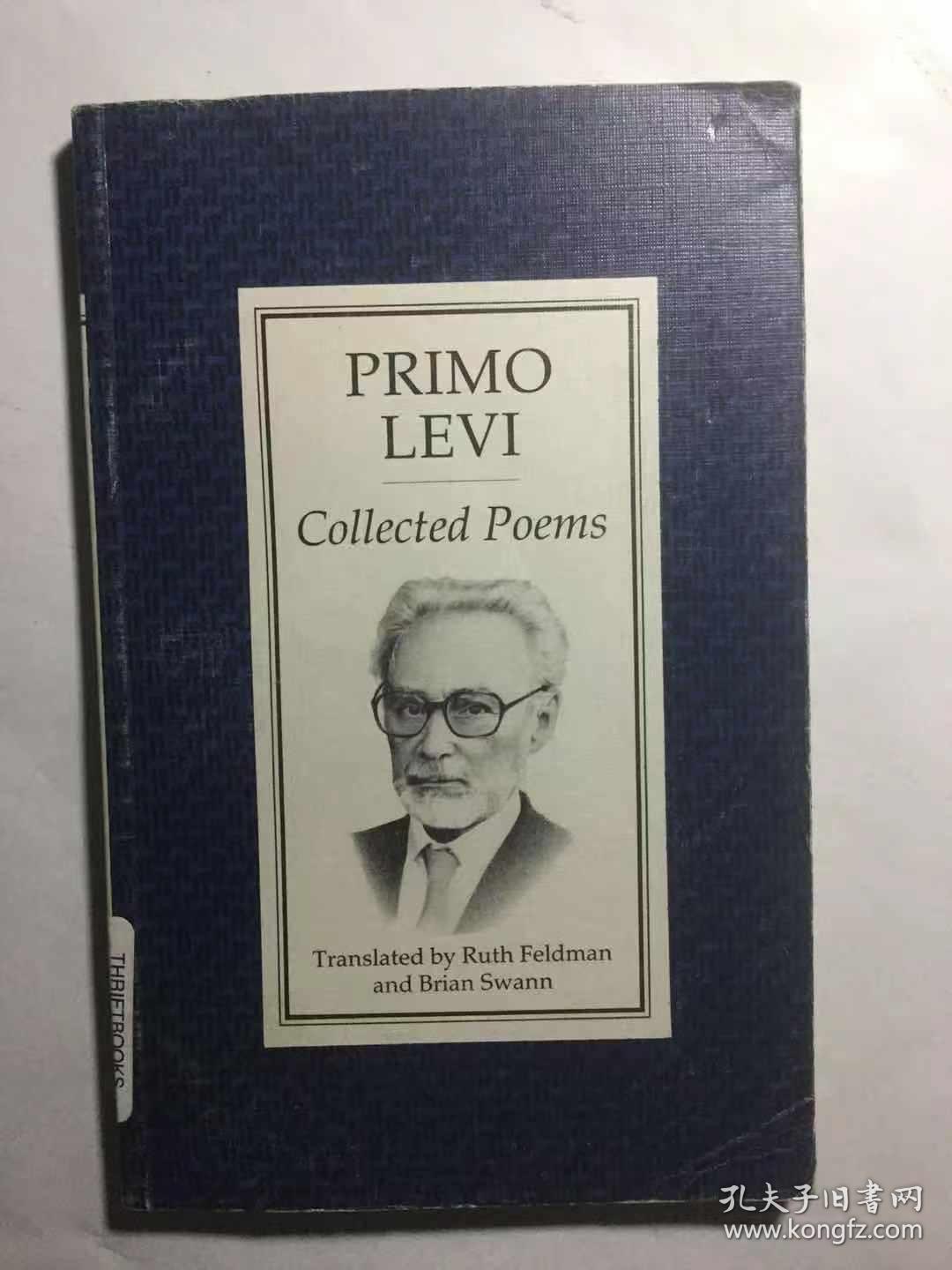 普里莫·莱维诗选： Collected Poems