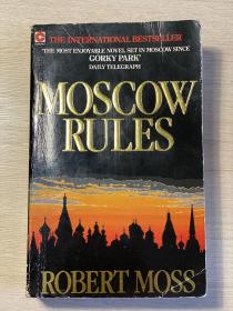 【英文原版小说】MOSCOW RULES by ROBERT MOSS