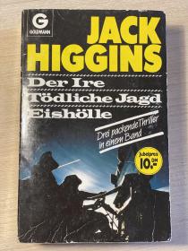 【德语小说原版】Der Ire Tödliche Jagd Eishölle BY JACK HIGGINS