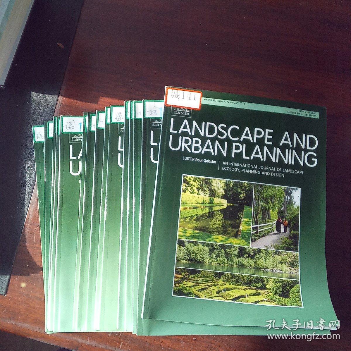 LANDSCAPE AND URBAN PLANNING （2011年，99～101、103，各4期；102，1、3期，15册合售）