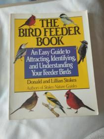 英文原版   THE BIRD FEEDER BOOK   （饲鸟手册）