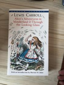 Alice's Adventures in Wonderland & Through the Looking-Glass