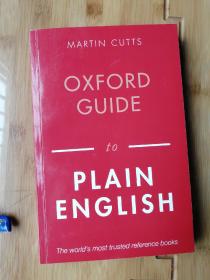 Oxford guide to Plain english Fourth edition 作者:Martin Cutts 出版社:Oxford University Press ISBN:9780199669172