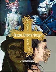 特效化妆指南全集 进口艺术 Special Effects Makeup 化妆造型设计