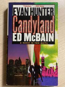 【英文原版小说】Candyland a novel in two parts ED McBAIN by EVAN HUNTER