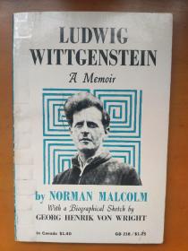 Ludwig Wittgenstein: A Memoir Norman Malcolm With a biographical sketch by G. H. von Wright and Wittgenstein's letters to Malcolm 回忆维特根斯坦  [美] 诺尔曼·马尔康姆 维根斯坦