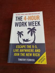 The 4-hour Work Week: Escape The 9-5 Live Anywhere And Join The New Rich
