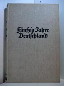 稀缺，斯文·赫定《 德国五十年 Fünfzig Jahre Deutschland   》 约,1939年出版