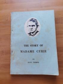 THE STORY OF MADAME CURIE