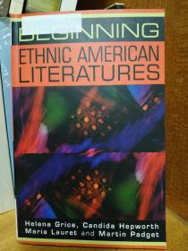 Beginning Ethnic American Literatures美国族裔文学肇始