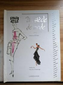 UN SIECLE DE MODE