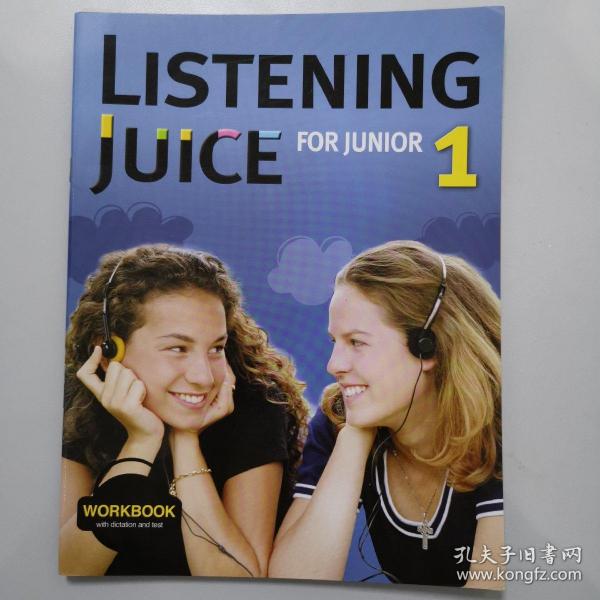 LISTENING JUICE FOR JUNIOR 1
WORKBOOK