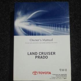 LAND CRUISER PRADO 
TOYOTA丰田霸道汽车使用说明书