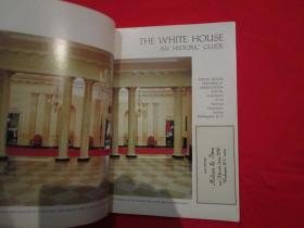 THE WHITE HOUSE, AN HISTORIC GUIDE/REVISED EDITION ,WHITE HOUSE Historical Association,1977,Thirteenth edition
