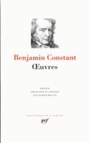 【预售 请提前联系确定发货时间】BENJAMIN CONSTANT Oeuvres 本杰明·贡斯当 作品集 LA PLEIADE 七星文库 法语/法文原版 小牛皮封皮 23K金书名烫金 36克圣经纸可以保存几百年不泛黄