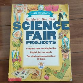 Guide to the Best SCIENCE FAIR PROJECTS