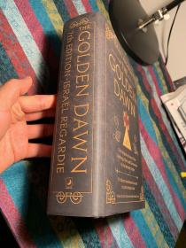 现货 The Golden Dawn: The Original Account of the Teachings, Rites, and Ceremonies of the Hermetic Order 英文原版 金色黎明 现代魔术理论和实践手册 西方神秘学指津 卡巴拉智慧 卡巴拉密码