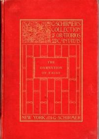 稀缺，The Damnation of Faust ， 约1880年出版，精装