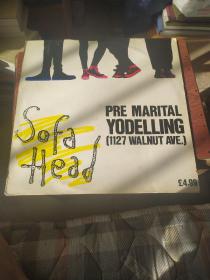 sofa head pre marital yodelling  黑胶唱片