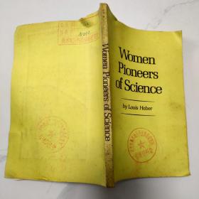 Women Pioneers of Science.