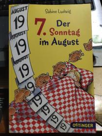 Der 7. Sonntag im August