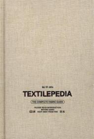 Textilepedia  纺织百科大全 9789887711094服装设计材料布料大全  进口艺术