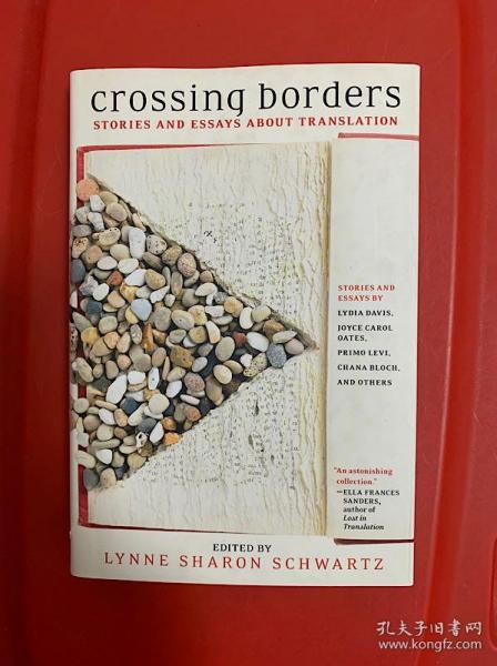 Crossing Borders: Stories and Essays about Translation（翻译之故事）文集