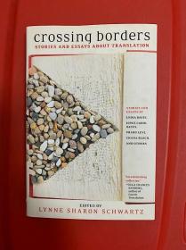 Crossing Borders: Stories and Essays about Translation（翻译之故事）文集